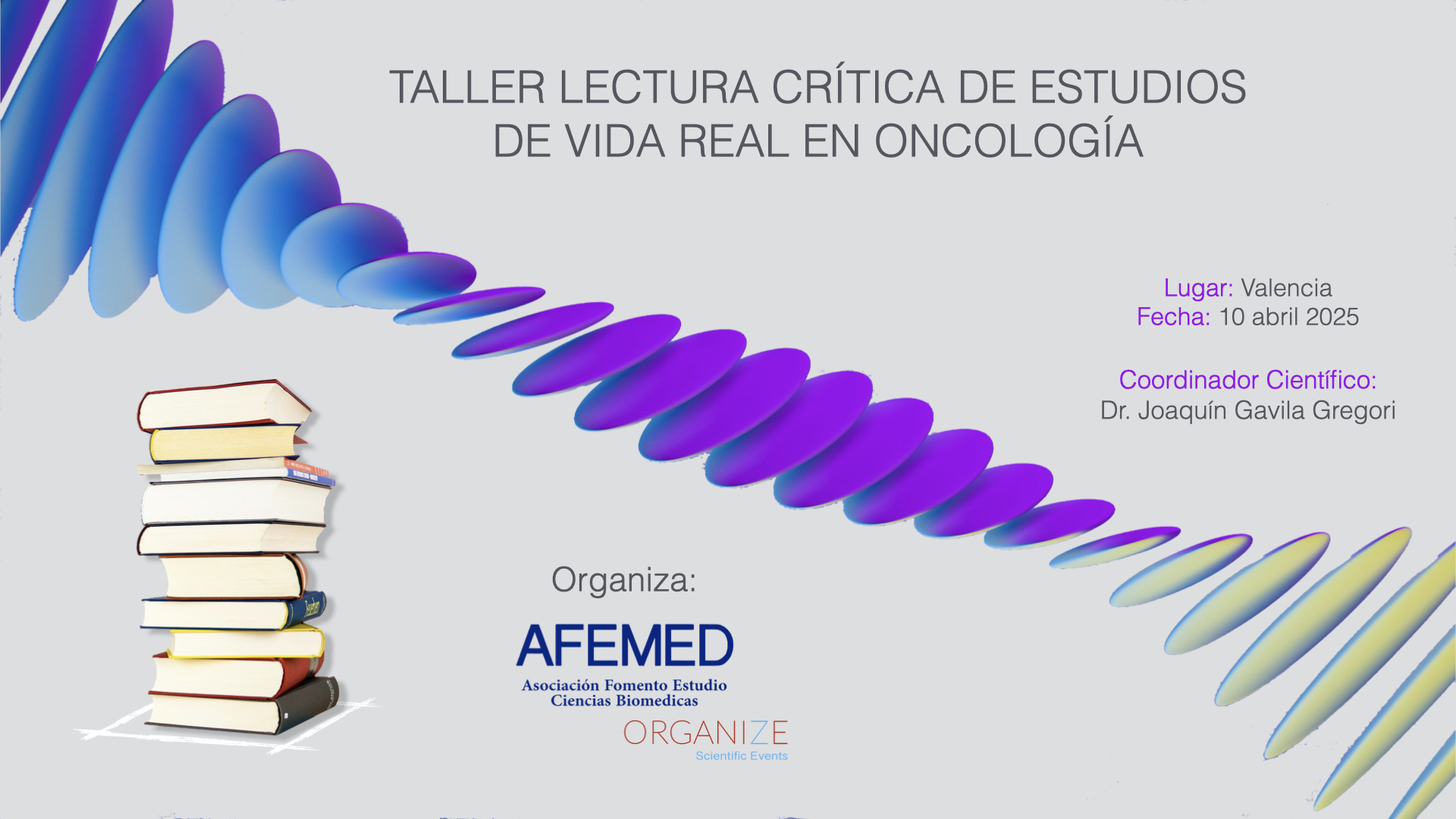 TALLER LECTURA CRITICA DE ESTUDIOS DE VIDA EN ONCOLOGÍA